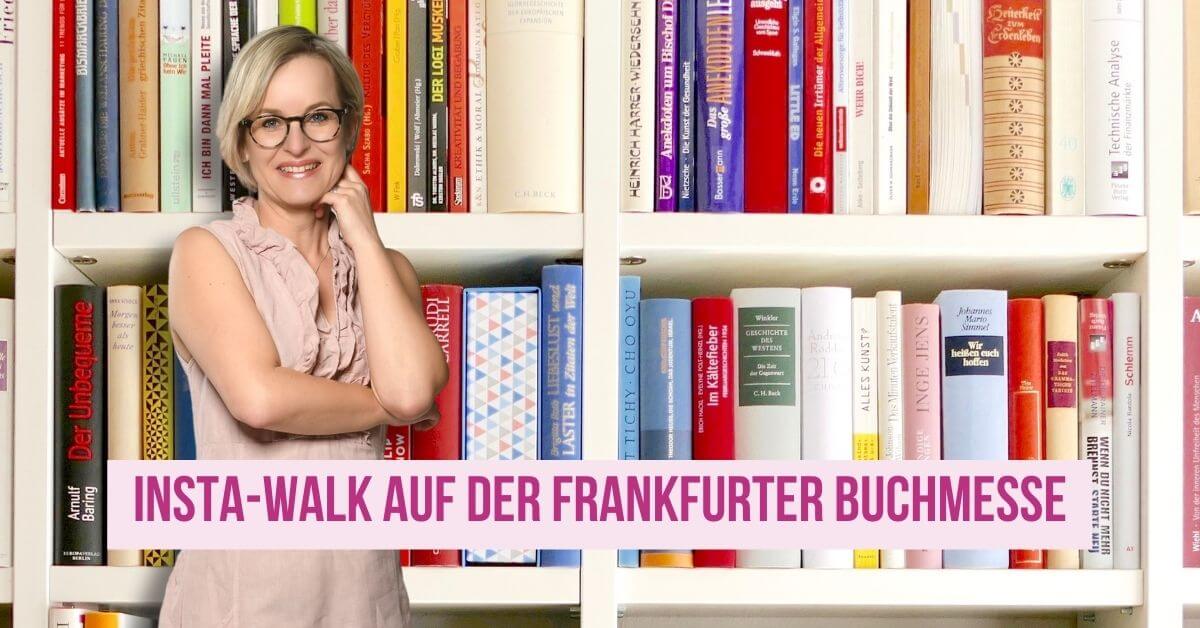 Insta Walk auf der Frankfurter Buchmesse