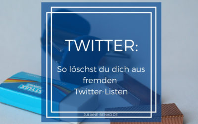 Twitter-Listen: So löschst du dich aus fremden Listen – Anleitung