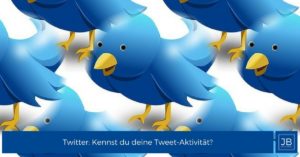 Twitter - Tweet Aktivität - Analytics