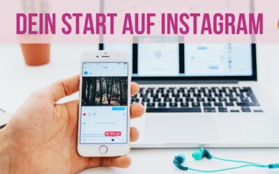 Instagram für Anfänger – Anleitung für den Start